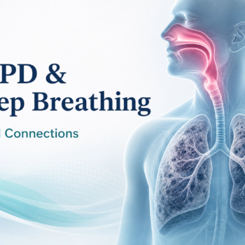 copd_article_image Why Every COPD Patient Needs to Pay Attention to Their Sleep Breathing